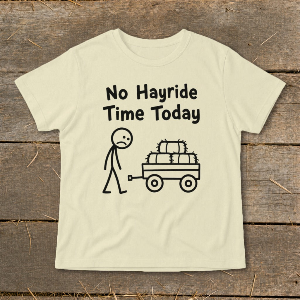 No Hayride Time Today Infant Tee