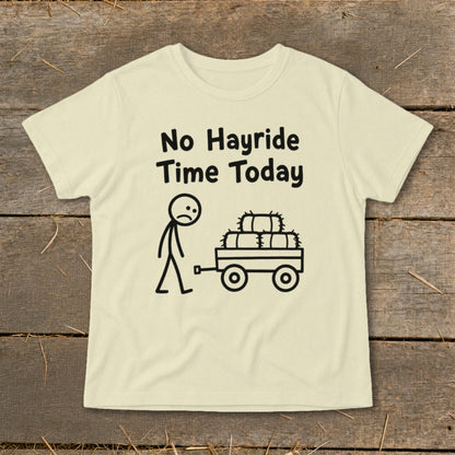 No Hayride Time Today Infant Tee