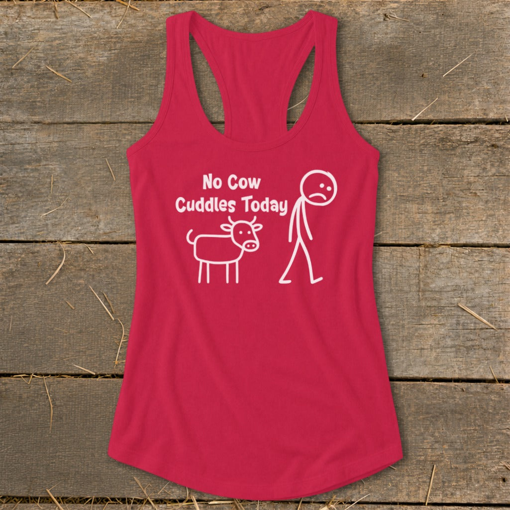 Pink tank top with white text "No Cow Cuddles Today" and stick figures of a cow and person.