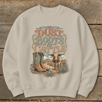 Sweatshirt with "Dust, Boots & Cattle" text, cowboy boots, and longhorn steer.