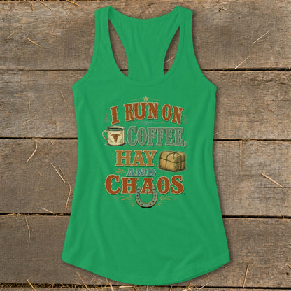 Green tank top with "I run on coffee, hay and chaos" text and graphics.