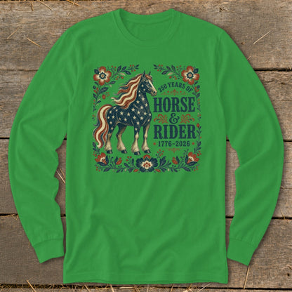 Green long-sleeve shirt with American flag horse and "Horse & Rider 1776-2026" text.