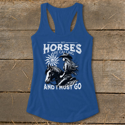 Blue tank top with "My Horses Are Calling And I Must Go" and horse rider graphic.
