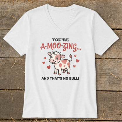 White t-shirt with a cartoon cow, red hearts, and text "You're A-moo-zing... And That's No Bull!".