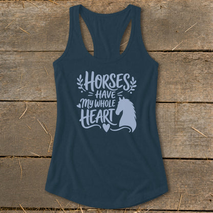 Tank top with "Horses Have My Whole Heart" text and horse silhouette graphic.