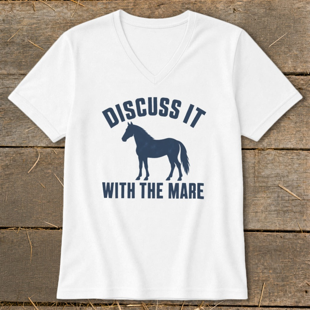 A white V-neck t-shirt with a blue graphic of a horse and the text "DISCUSS IT WITH THE MARE".