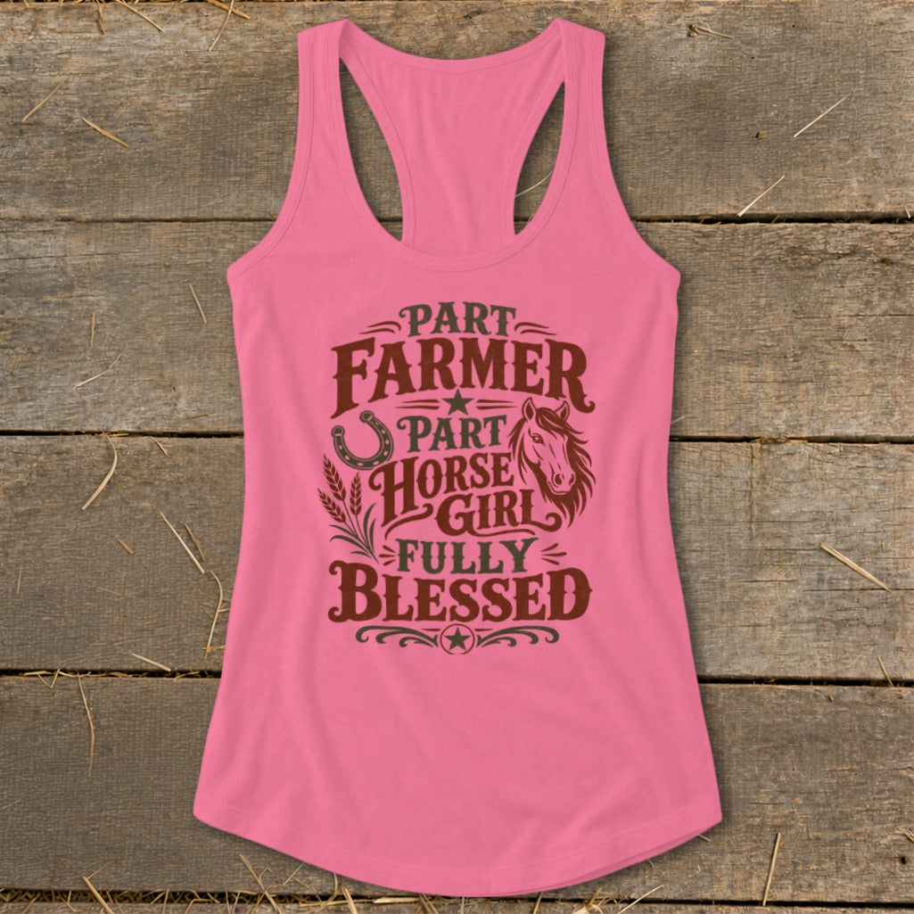 Pink tank top with text "Part Farmer, Part Horse Girl, Fully Blessed" and equestrian graphics.