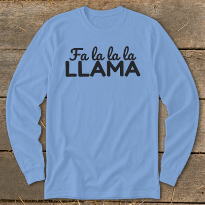 Light blue long-sleeve t-shirt with "Fa la la la la LLAMA" text graphic.