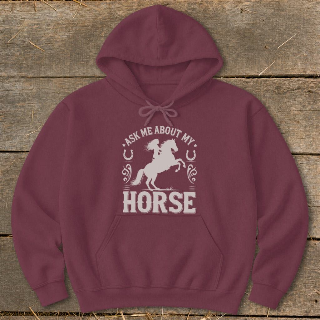 Maroon hoodie with "Ask Me About My Horse" text and a bucking horse graphic.