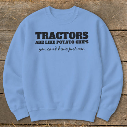 Light blue sweatshirt with "TRACTORS ARE LIKE POTATO CHIPS you can't have just one" text.