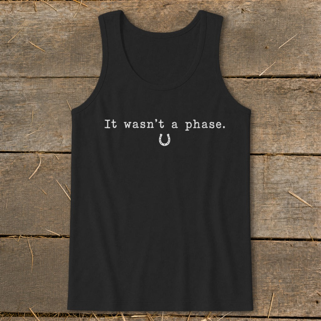 It Wasn't a Phase Horseshoe Tank Top