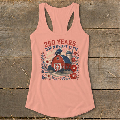 Peach tank top with "250 YEARS DOWN ON THE FARM" text and farm illustration.