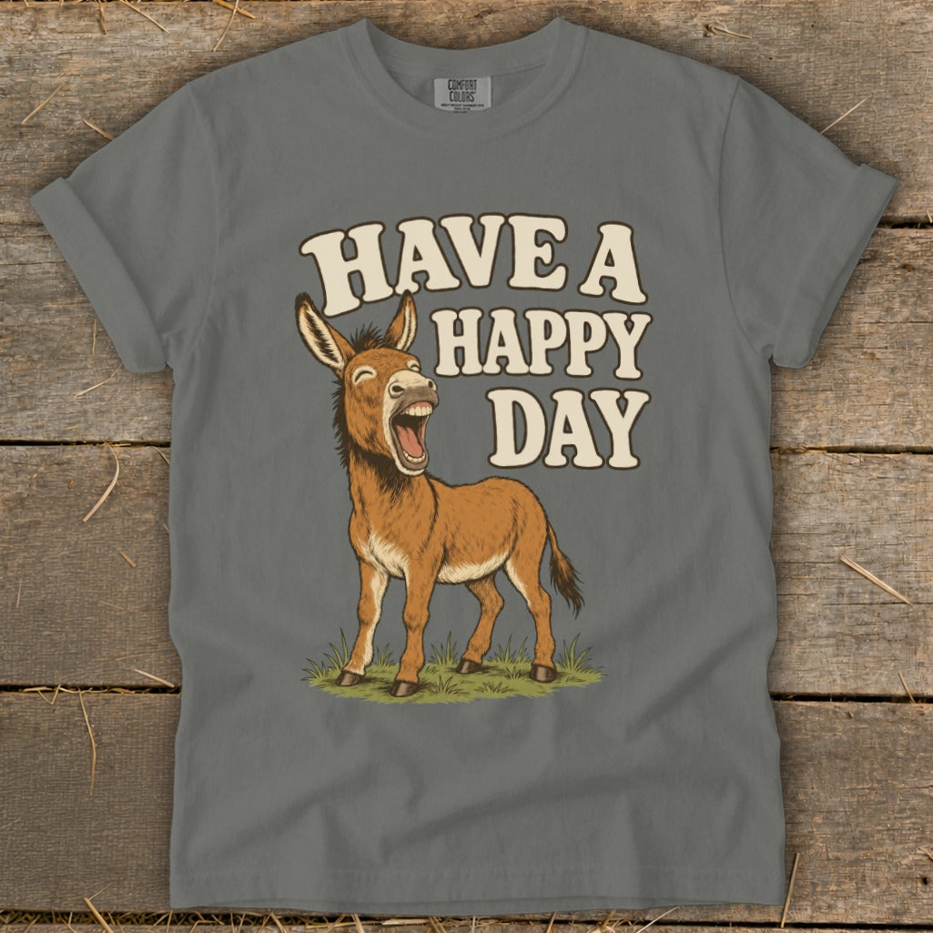 Grey t-shirt with a laughing donkey and "HAVE A HAPPY DAY" text.