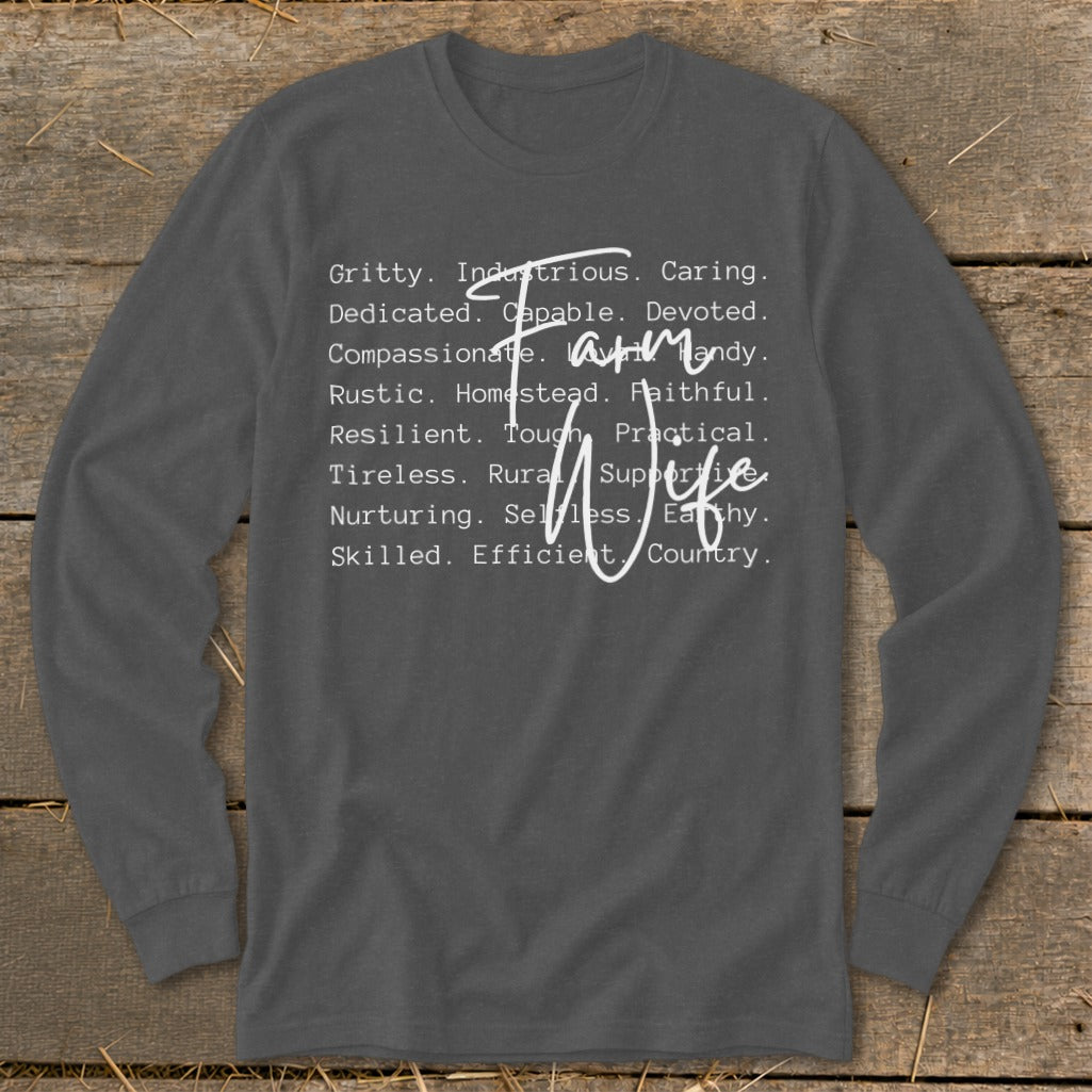 Dark gray long-sleeve shirt with "Farm Wife" and descriptive words.