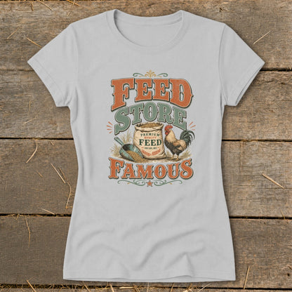 Light grey t-shirt with "Feed Store Famous" graphic featuring a rooster and bag of feed.
