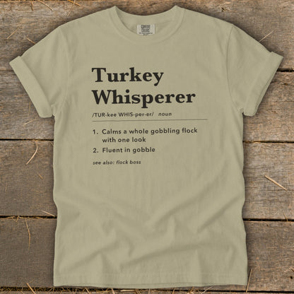 Turkey Whisperer Definition Signature Tee