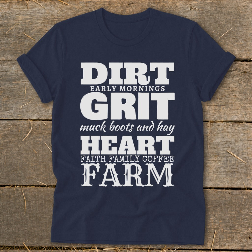 Navy t-shirt with white text: DIRT, GRIT, HEART, FARM.