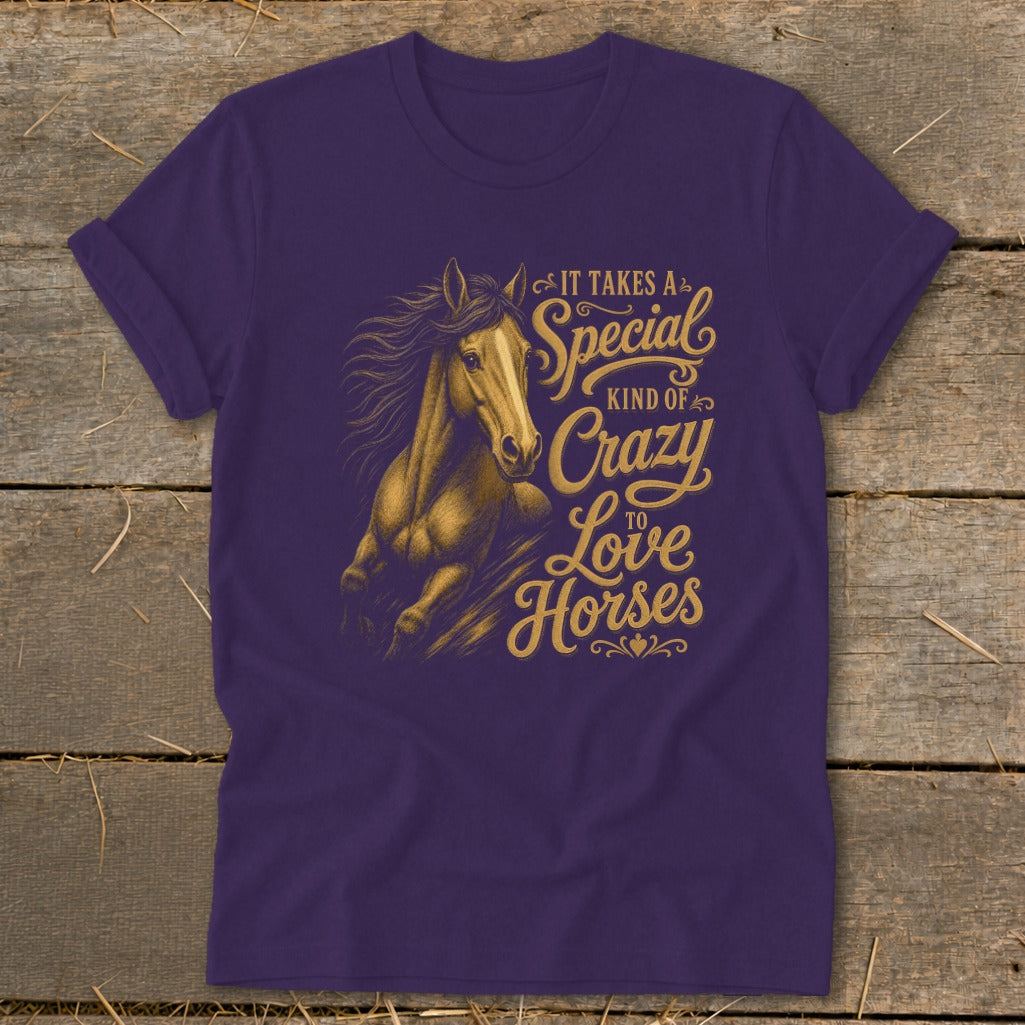 Purple t-shirt with golden horse graphic and text "It takes a special kind of crazy to love horses."