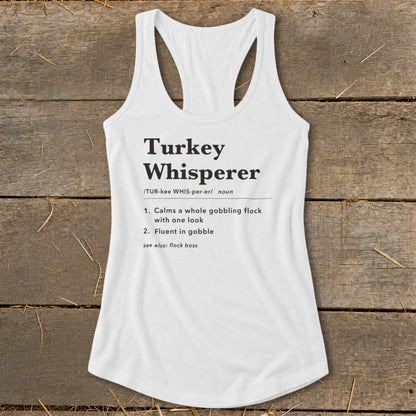 Turkey Whisperer Definition Racerback Tank