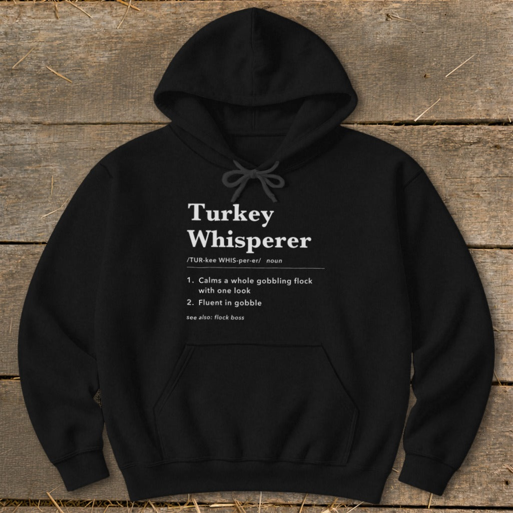 Turkey Whisperer Definition Hoodie