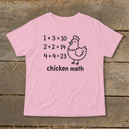 Pink t-shirt with black text: 1+3=10, 2+2=14, 4+4=23, and a chicken labeled "chicken math".