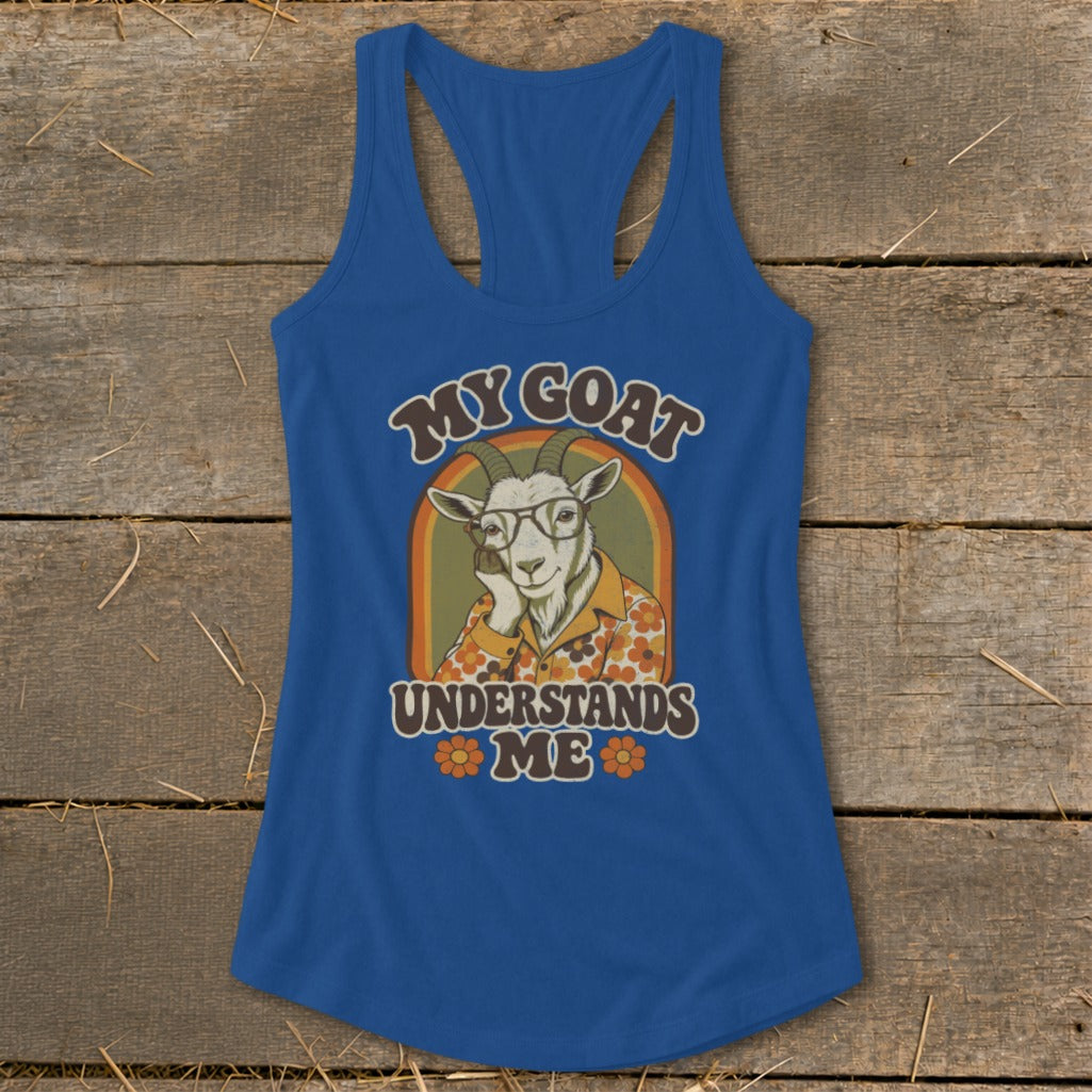 Blue tank top with "My Goat Understands Me" text and a goat wearing glasses.