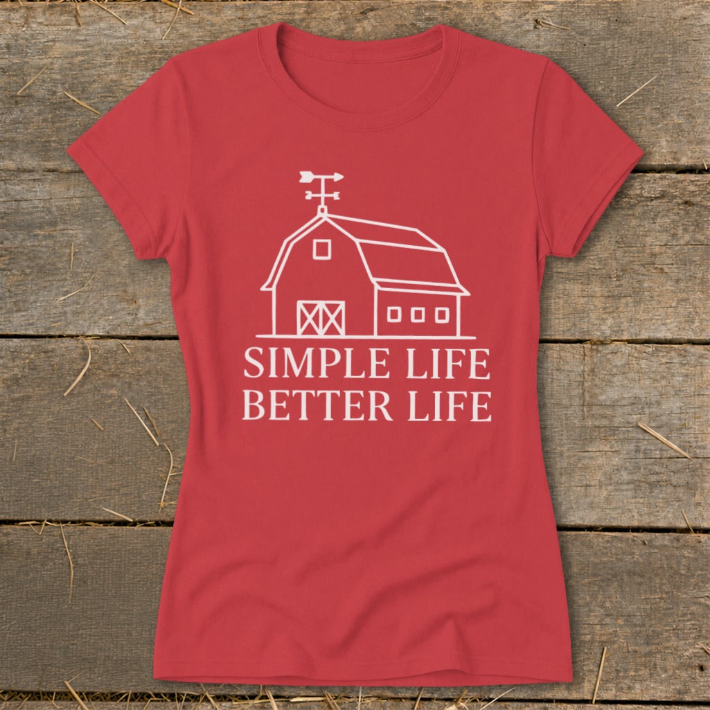 Red t-shirt with white barn graphic and text "SIMPLE LIFE BETTER LIFE".