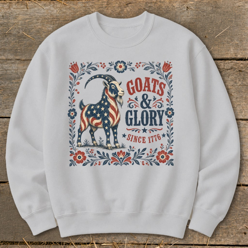 Goats & Glory Since 1776 graphic on a white sweatshirt with floral border.
