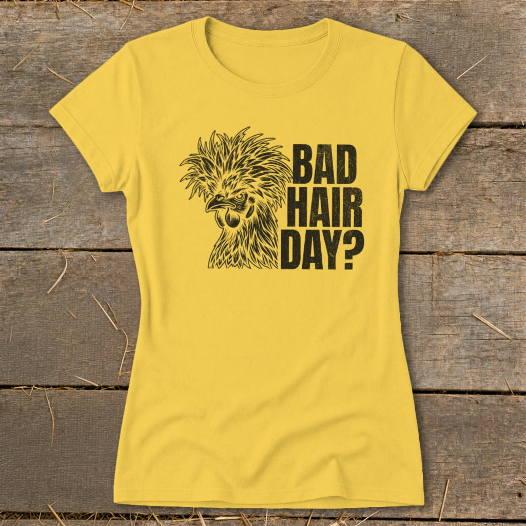 Yellow t-shirt with black print of a startled chicken and text "BAD HAIR DAY?"