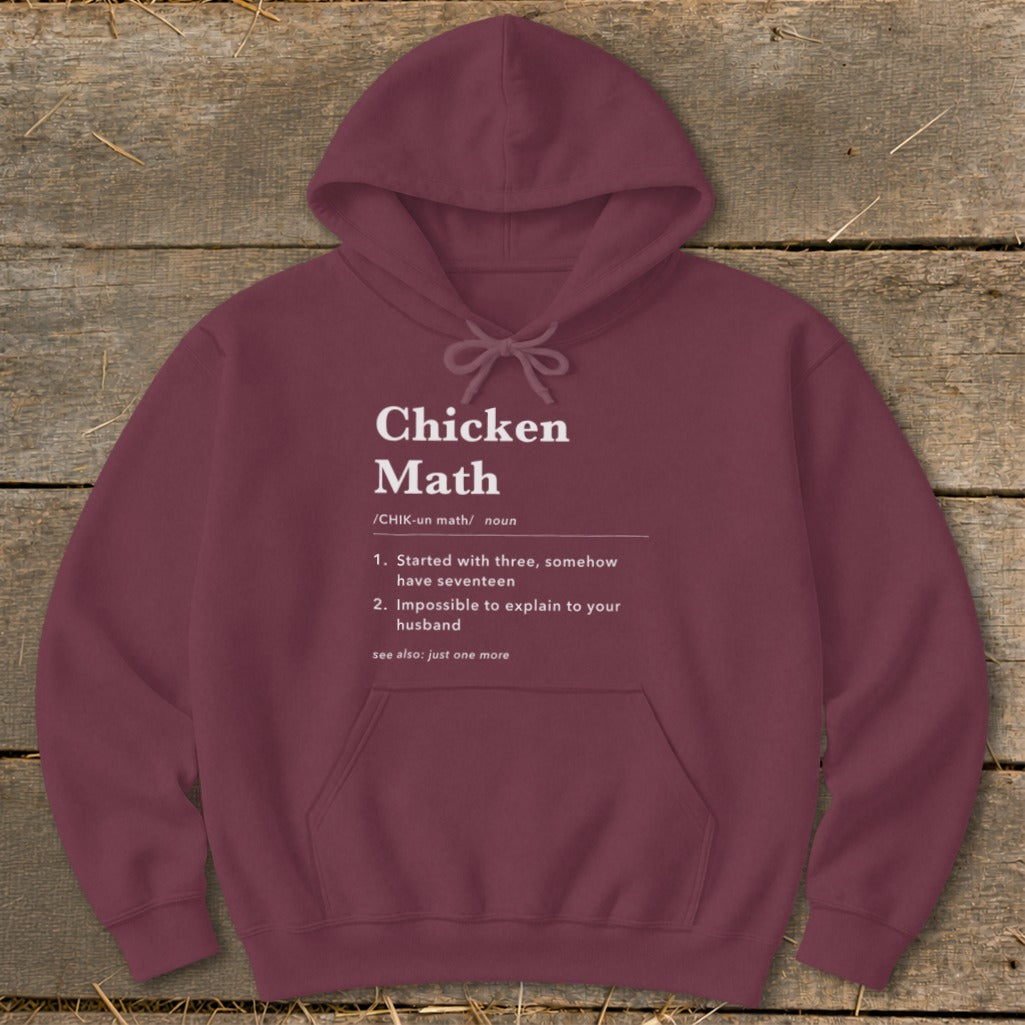 Maroon hoodie with "Chicken Math" definition printed on front.