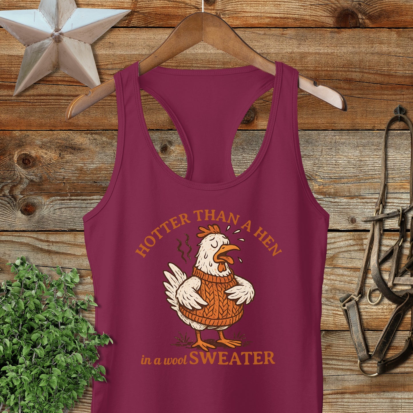 Hotter Than A Hen In A Wool Sweater Tank Top