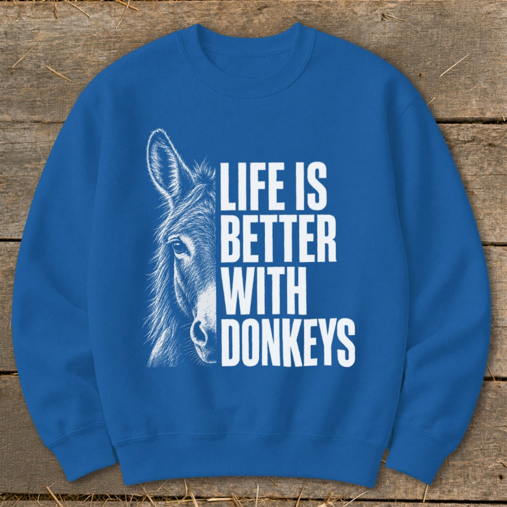 Blue sweatshirt with sketch of donkey and text "Life is Better With Donkeys".