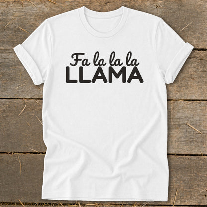 White t-shirt with "Fa la la la la LLAMA" text in black.