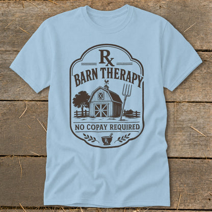 Light blue t-shirt with "Rx Barn Therapy No Copay Required" text and barn graphic.