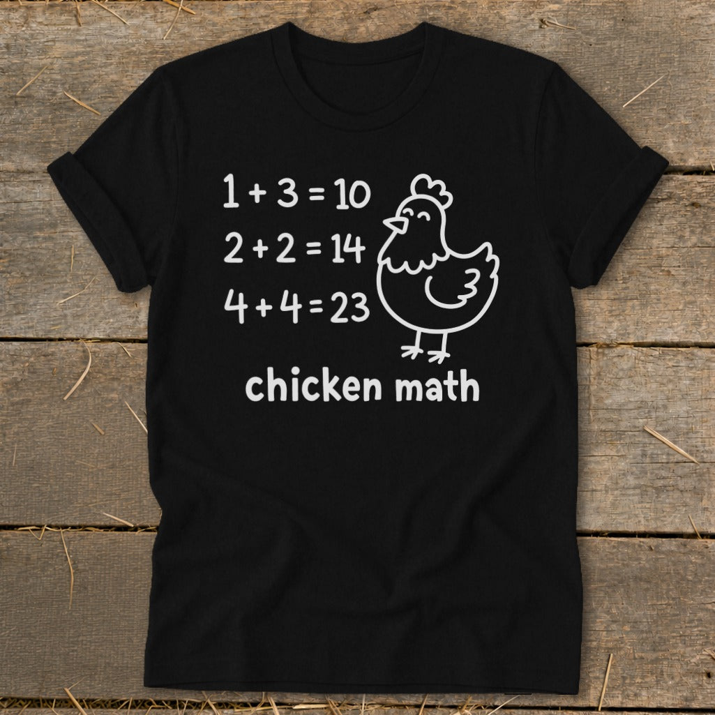 Black t-shirt with "chicken math" and funny math equations with a chicken illustration.