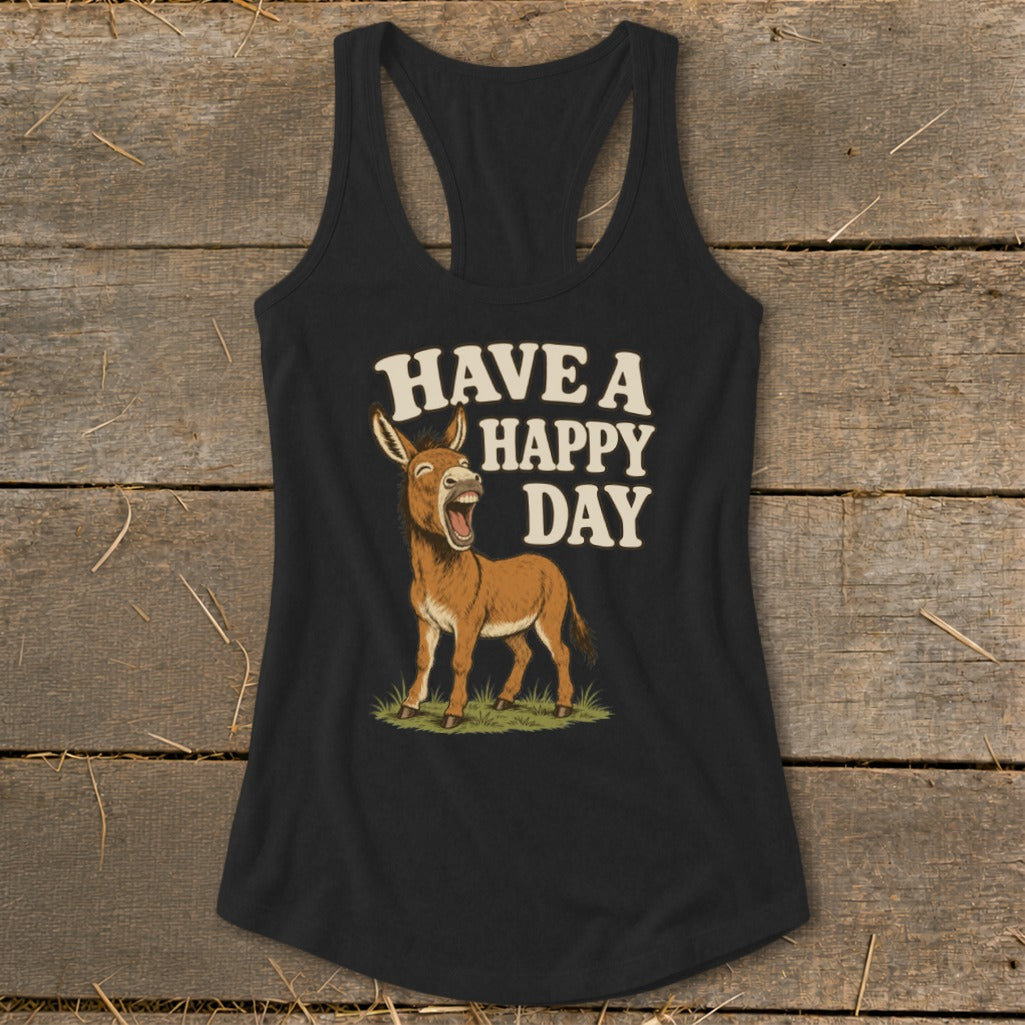 Black tank top with laughing donkey graphic and "HAVE A HAPPY DAY" text.