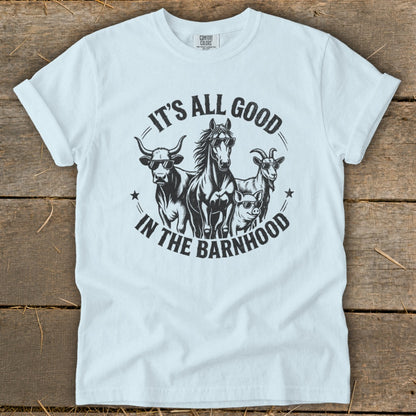 White t-shirt with "It's All Good In The Barnhood" text and farm animals.