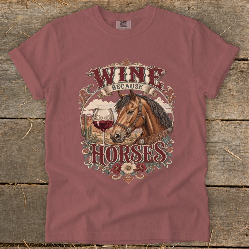 WINE because HORSES graphic with horse head, wine glass, and desert landscape.