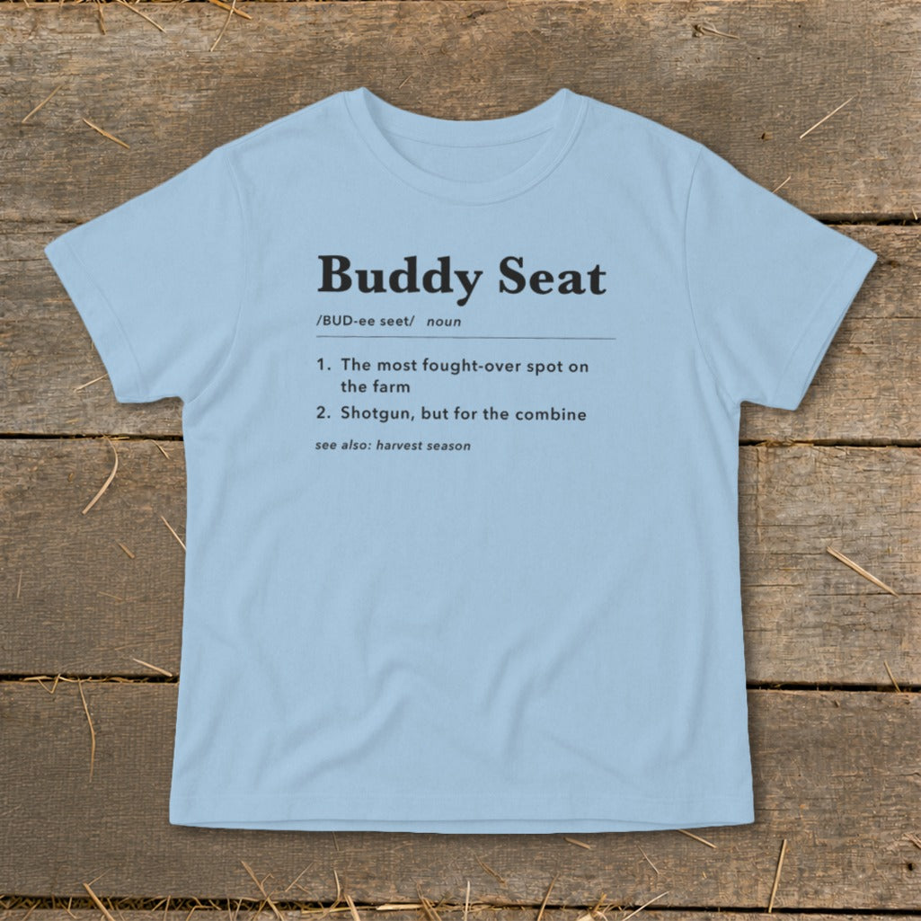 Light blue t-shirt with "Buddy Seat" definition printed on it.