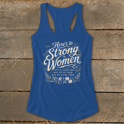 Blue tank top with "Here's to Strong Women" text and floral design.