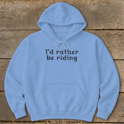 Light blue hoodie with "I'd rather be riding" text on front.