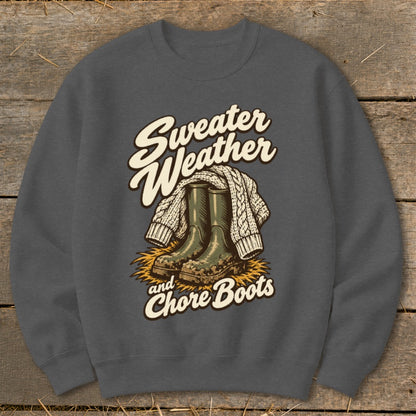 Sweater Weather and Chore Boots graphic on a dark gray sweatshirt.