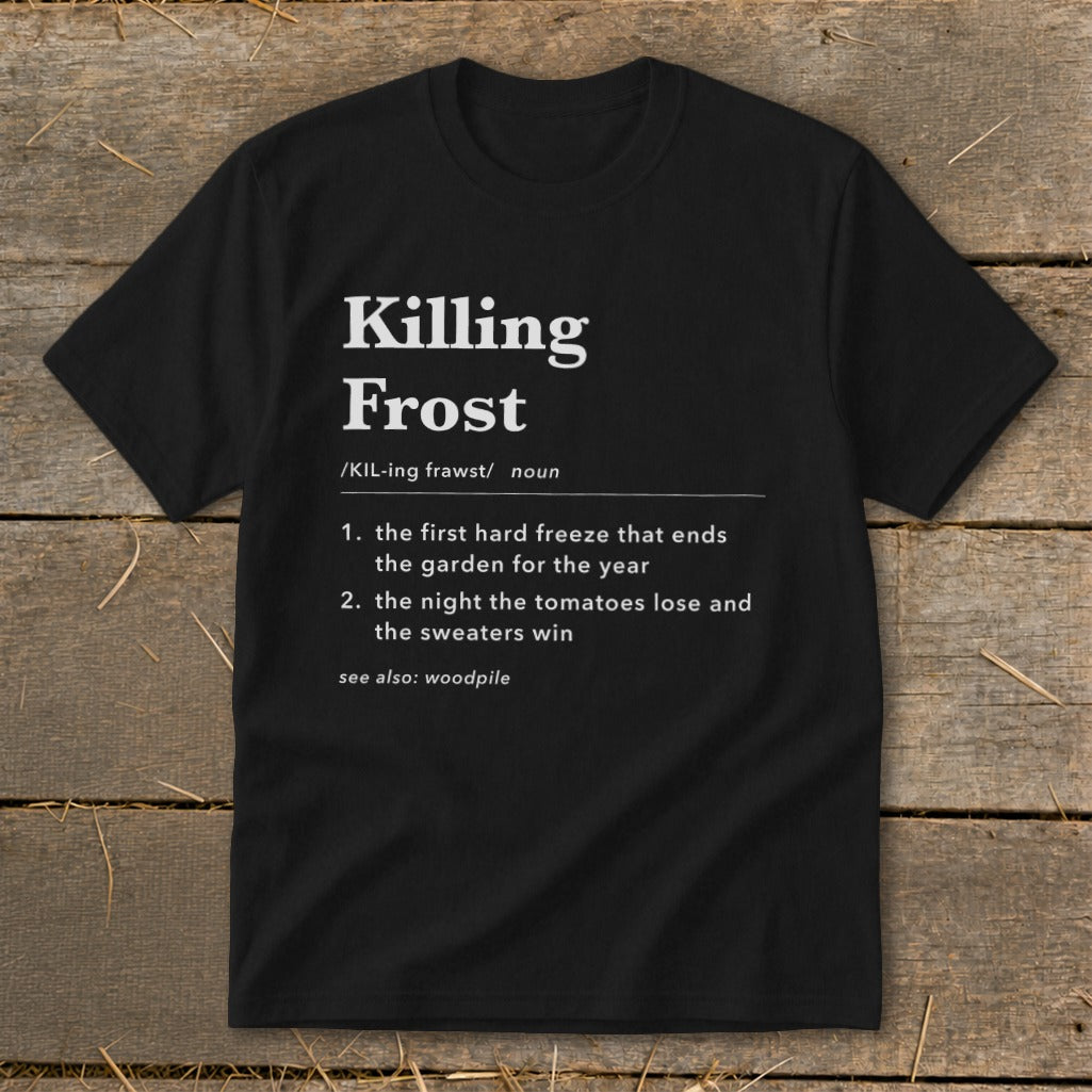 Black t-shirt featuring dictionary-style definitions for the term Killing Frost printed in white text.