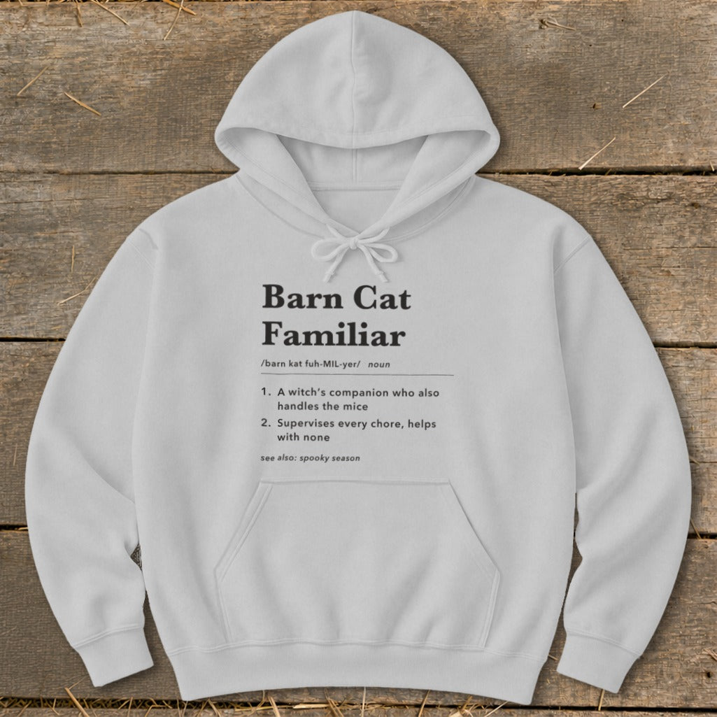 Barn Cat Familiar Definition Hoodie