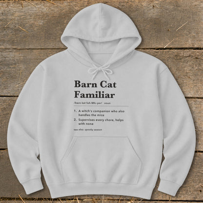 Barn Cat Familiar Definition Hoodie