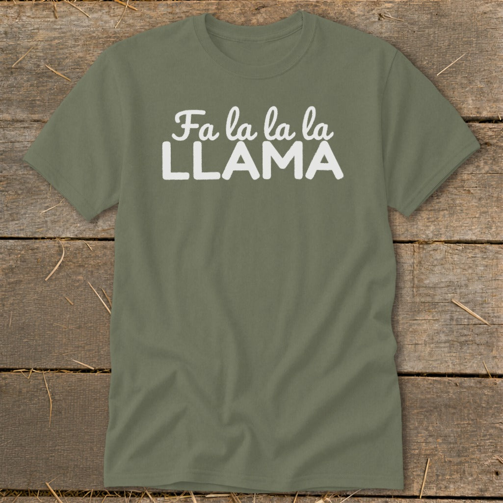 Olive green t-shirt with white text "Fa la la la LLAMA"