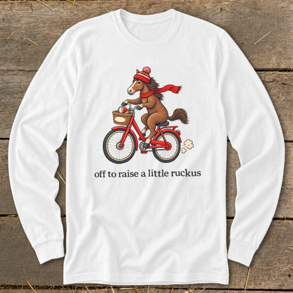 Off To Raise a Little Ruckus Long Sleeve Tee