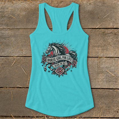 Turquoise tank top with a black and white horse, roses, and text reading "HORSE GIRL FOR LIFE RIDE OR DIE".