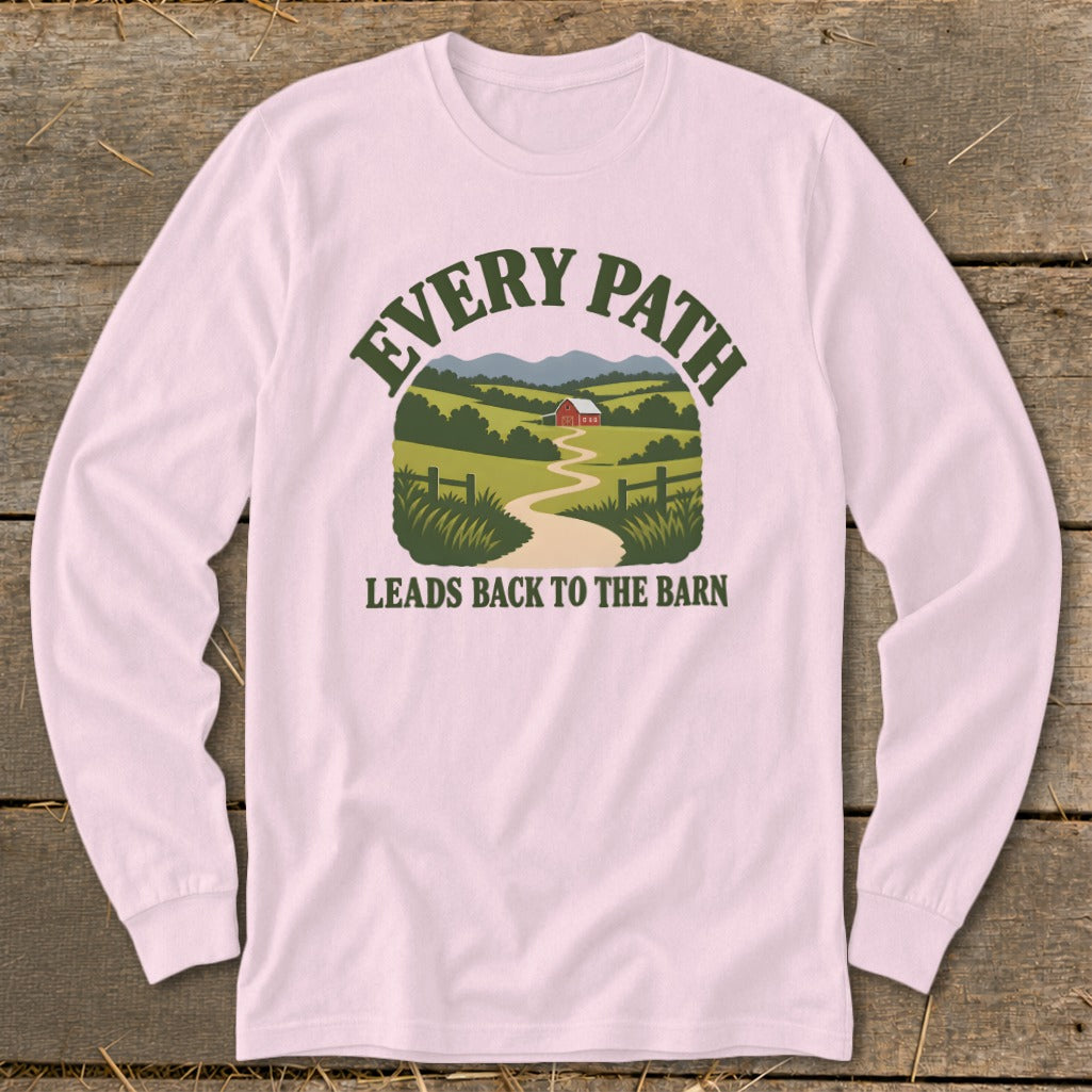 Pink long-sleeve shirt with "EVERY PATH LEADS BACK TO THE BARN" and farm graphic.