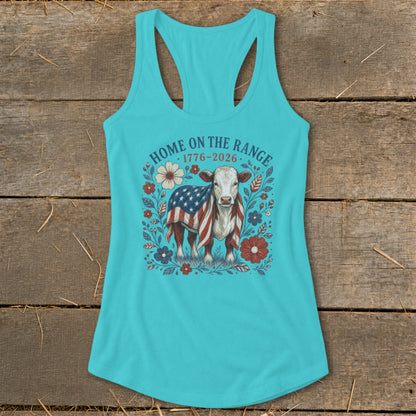 Turquoise tank top with cow wearing American flag and "Home on the Range 1776-2026" text.